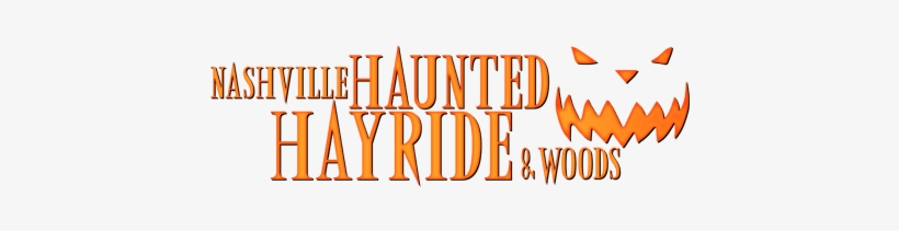 Nashville Haunted Hayride - Nashville Haunted Hayride & Woods, transparent png download