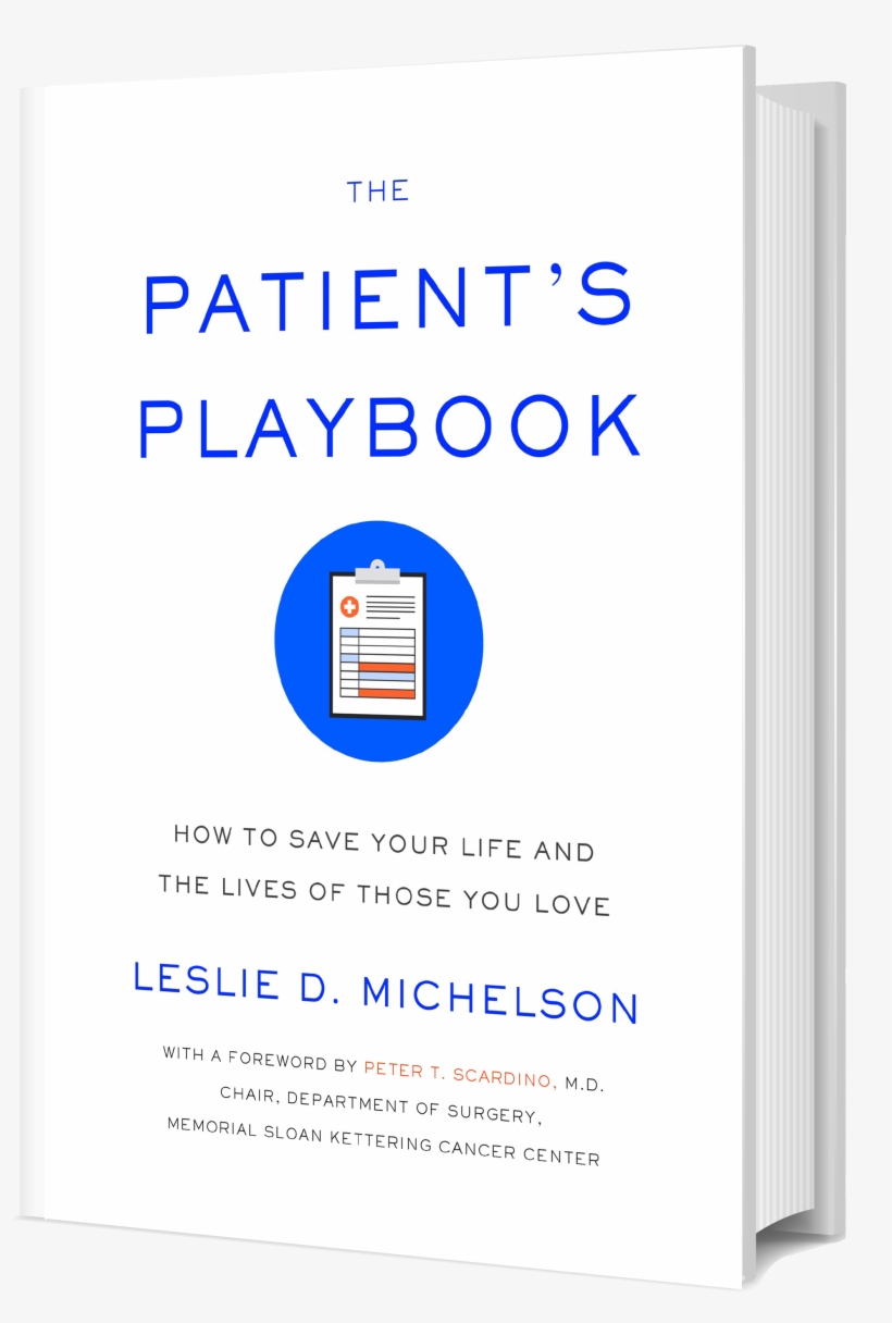Brand Assets - Patient's Playbook: How To Save Your Life And The Lives, transparent png download