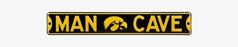 Iowa Hawkeyes “man Cave” Authentic Street Sign - Steel Iowa Hawkeyes Man Cave Street Sign, transparent png download