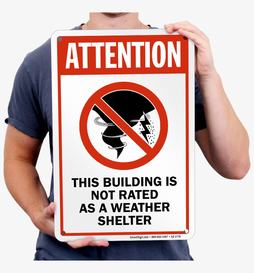Attention Building Notated Weather Shelter Sign - Napier Brown, transparent png download