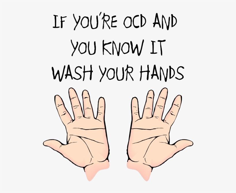 Saying That Though, It Does Appear To Me That Most - You Know You Have Ocd, transparent png download
