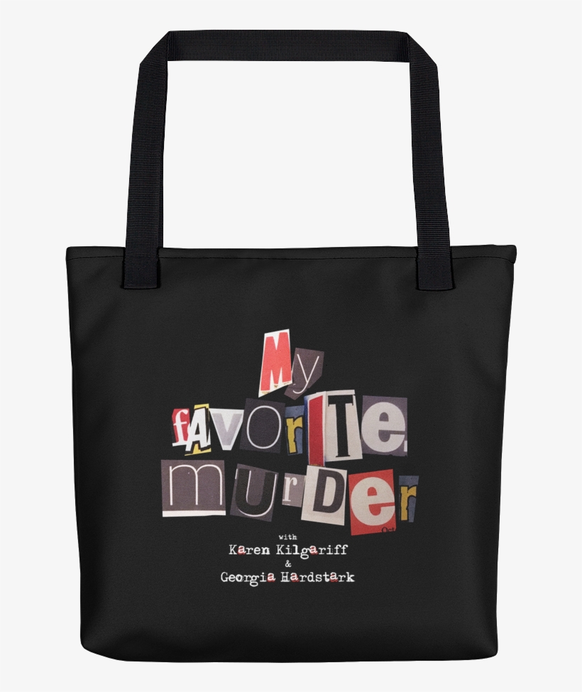 15 Gifts For True Crime Fans That Are Sure To Bring - My Favorite Murder Official Shirt!, transparent png download
