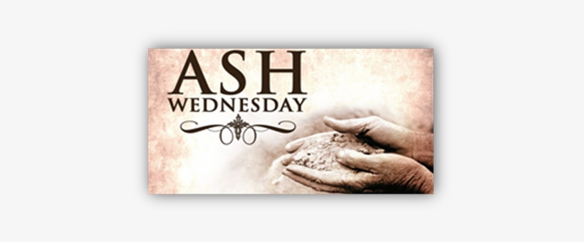 Ash Wednesday Joint Worship Service - Holy Wednesday, transparent png download