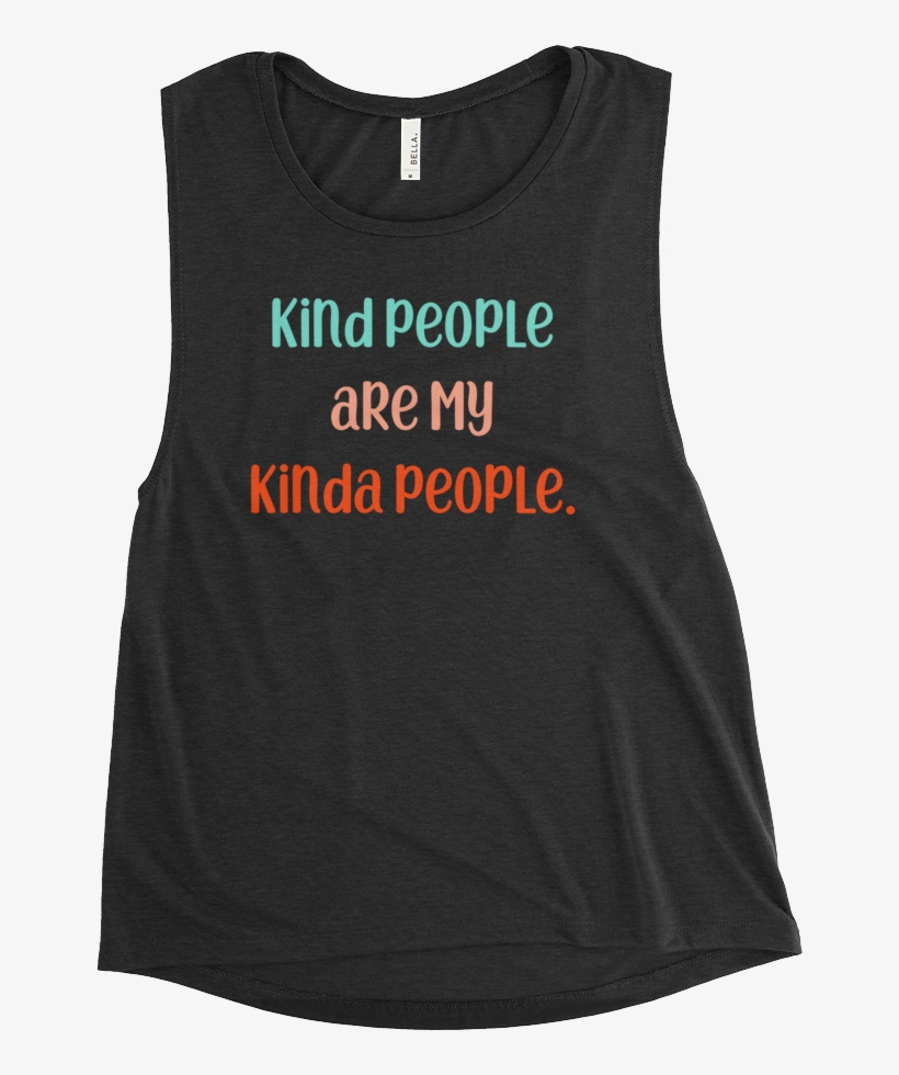 Kindness Makes Every Day A Sunny Day Spread Kindness - Sleeveless Shirt, transparent png download