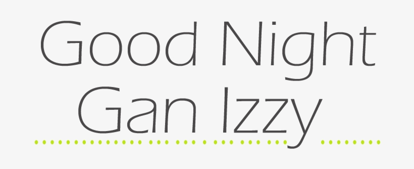 Good Night Gan Izzy - Mulo, transparent png download