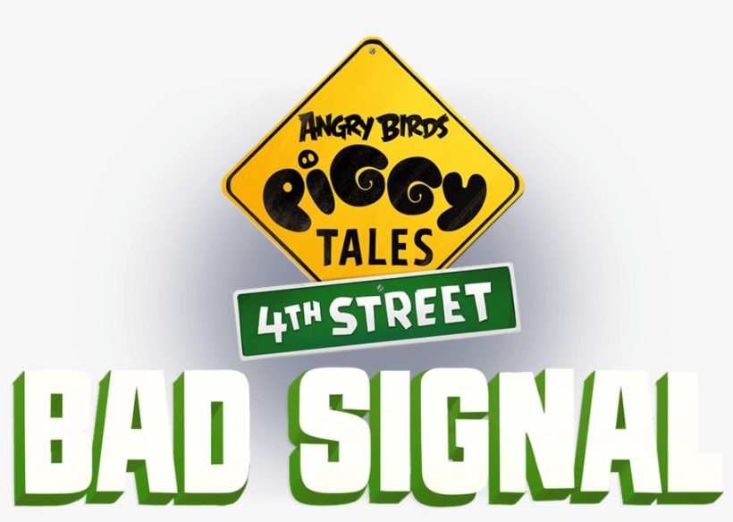 Piggy Tales 4th Street Bad Signal - Piggy Tales 4th Street Logo, transparent png download