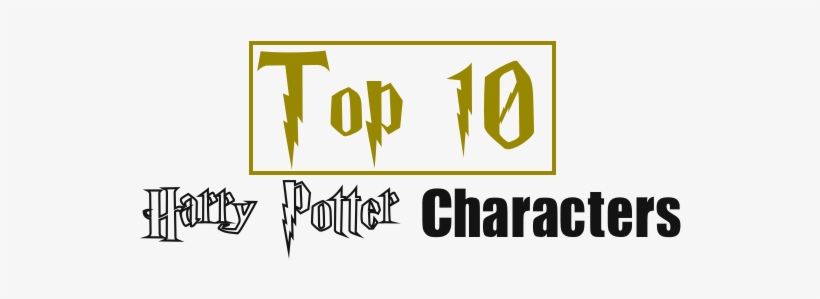 Top 10 Harry Potter Characters - Society And Solitude Twelve Chapters, transparent png download