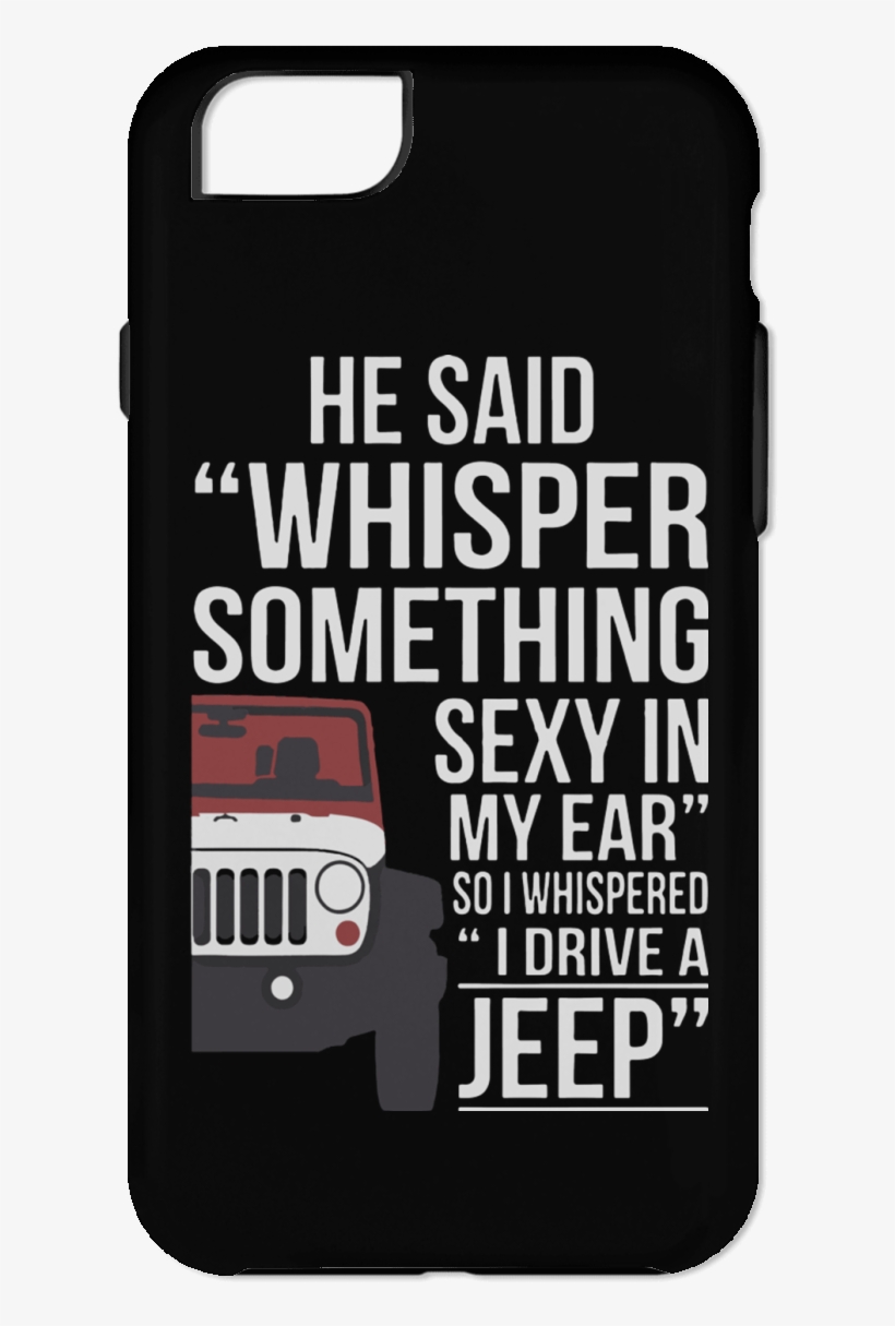 He Said Whisper Something Sexy In My Ear So I Whispered - Celular De Justin Bieber, transparent png download