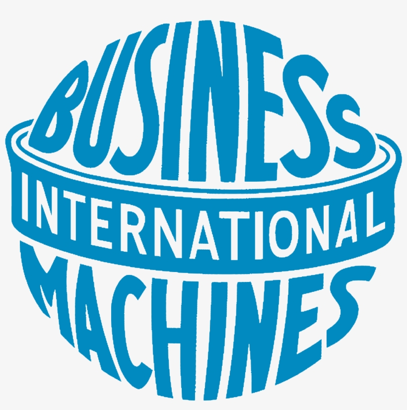Ibm's Mysterious Ubiquitous Name - Logo With Business International Machine, transparent png download