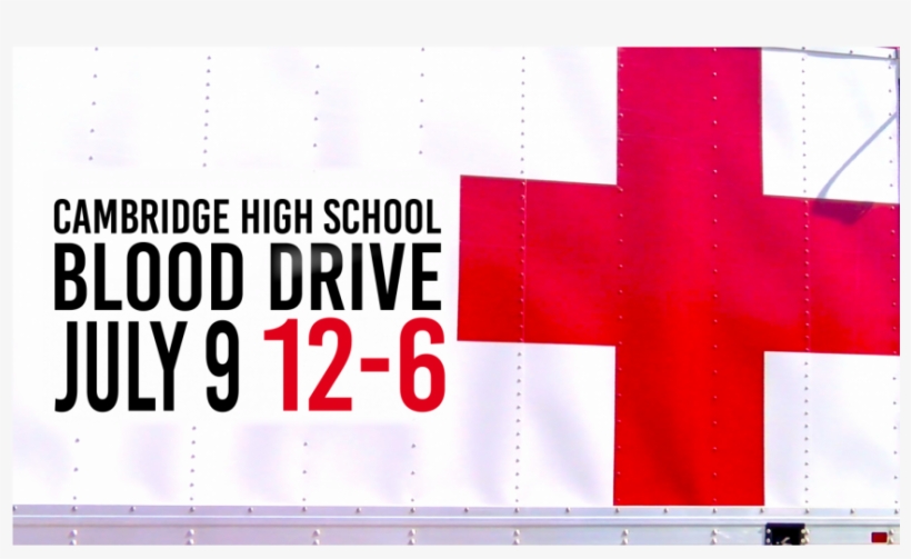 Blood Drive At Cambridge High School Offering Donor - High Level, transparent png download