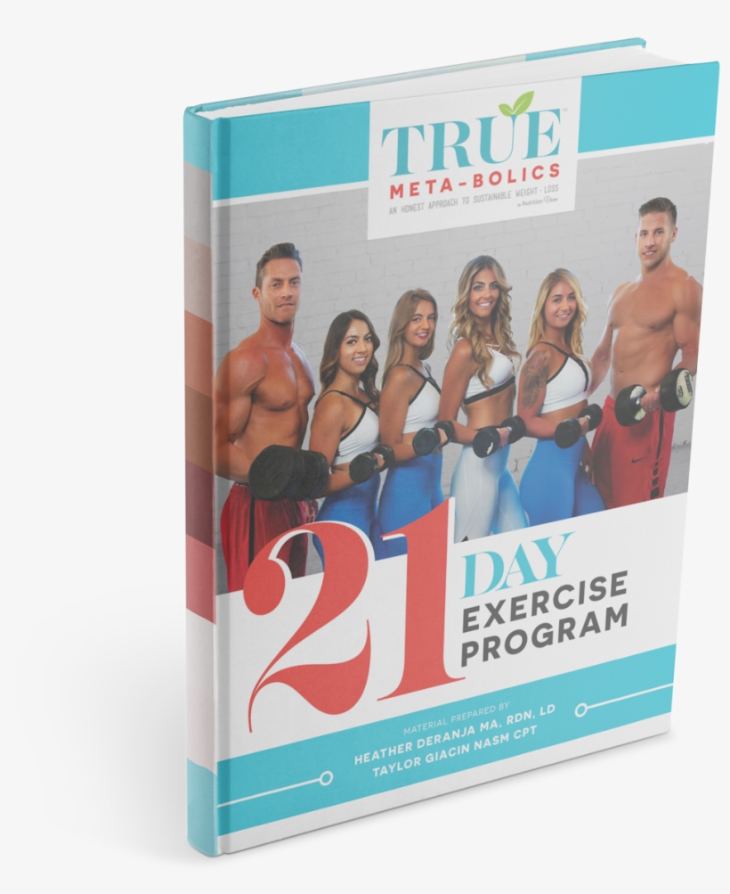 True Meta-bolics 21 Day Exercise Program - Banner, transparent png download