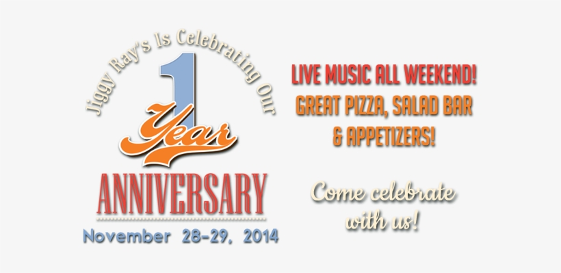 Jiggy Ray's One Year Anniversary - Anniversary, transparent png download