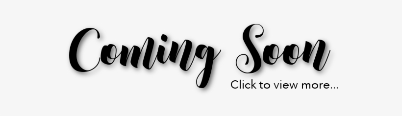 1525201868 Header Coming Soon - Calligraphy, transparent png download