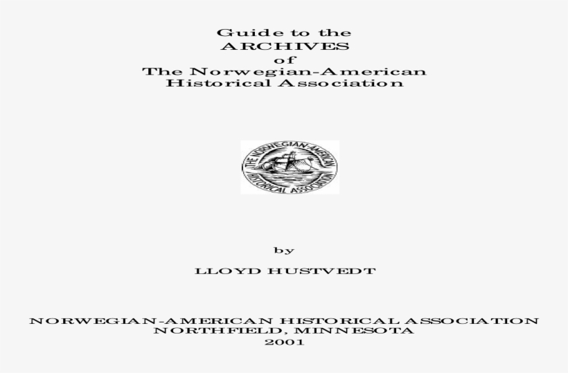 Guide To The Archives Of The Norwegian American Historical - Document, transparent png download