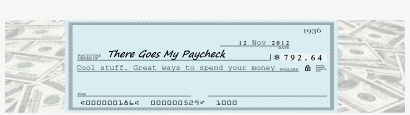 There Goes My Paycheck - Document, transparent png download