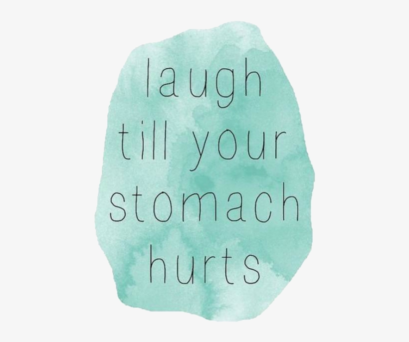 A Day Without Laughter Is A Day Wasted., transparent png download