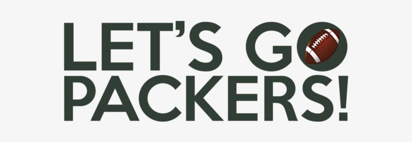 Click And Drag To Re-position The Image, If Desired - Let's Go Packers, transparent png download