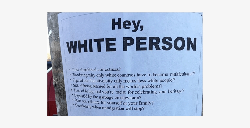 Pro White “alt Right” Posters Freak Out Special Snowflakes - Hey White Person Poster, transparent png download