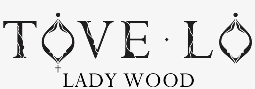 Lady Wood Logo - Tove Lo Logo, transparent png download
