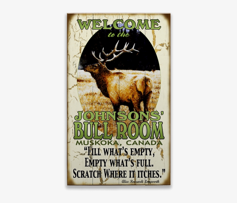 View Zoom Welcome To The Bull Room Sign - Bull Room Elk Sign, transparent png download
