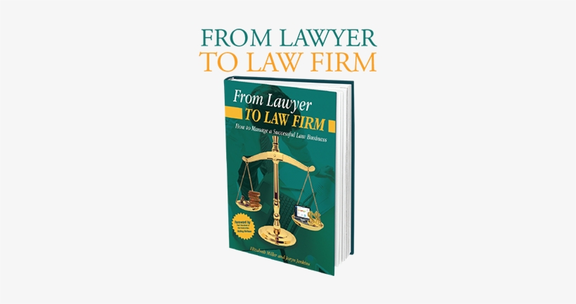 From - Lawyer To Law Firm By Joryn Jenkins, transparent png download