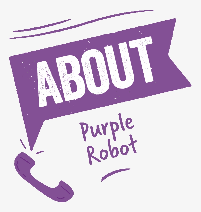 About Purple Robot - Purple Robot Marketing & Design, transparent png download