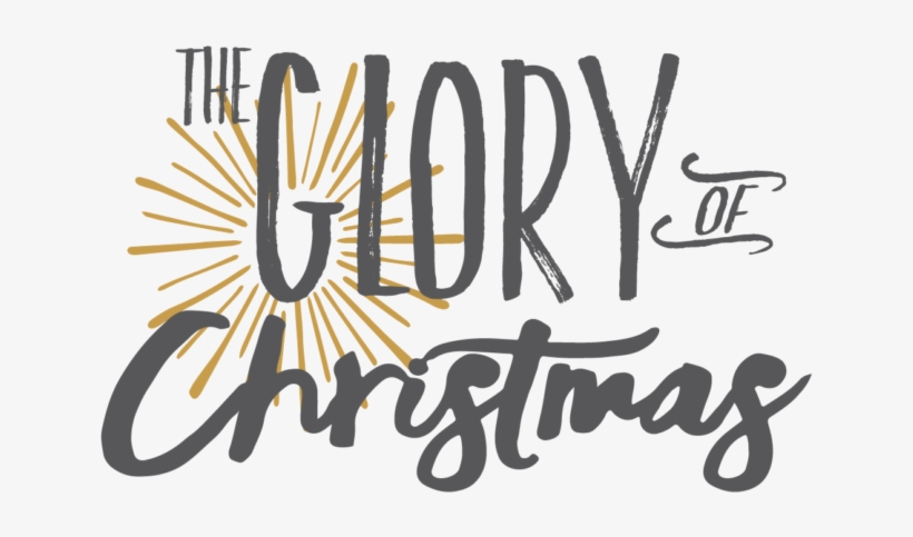 Glory Of Christmas Artboard 1 Trans - Calligraphy, transparent png download