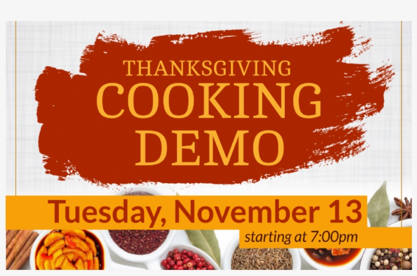 Thanksgiving Cooking Demo Rsvp - Mai Pm, transparent png download