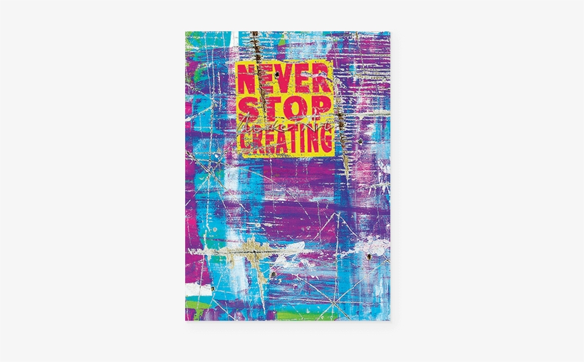 Never Stop Creating - Never Stop Creating Round Ornament, transparent png download