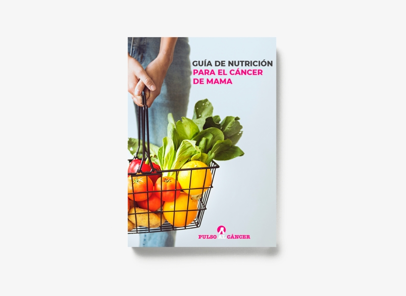 Guía De Nutrición Para Durantes Y Despues Del Tratamiento - Diet, transparent png download