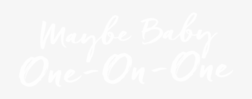 Maybe Baby One On One - Portable Network Graphics, transparent png download