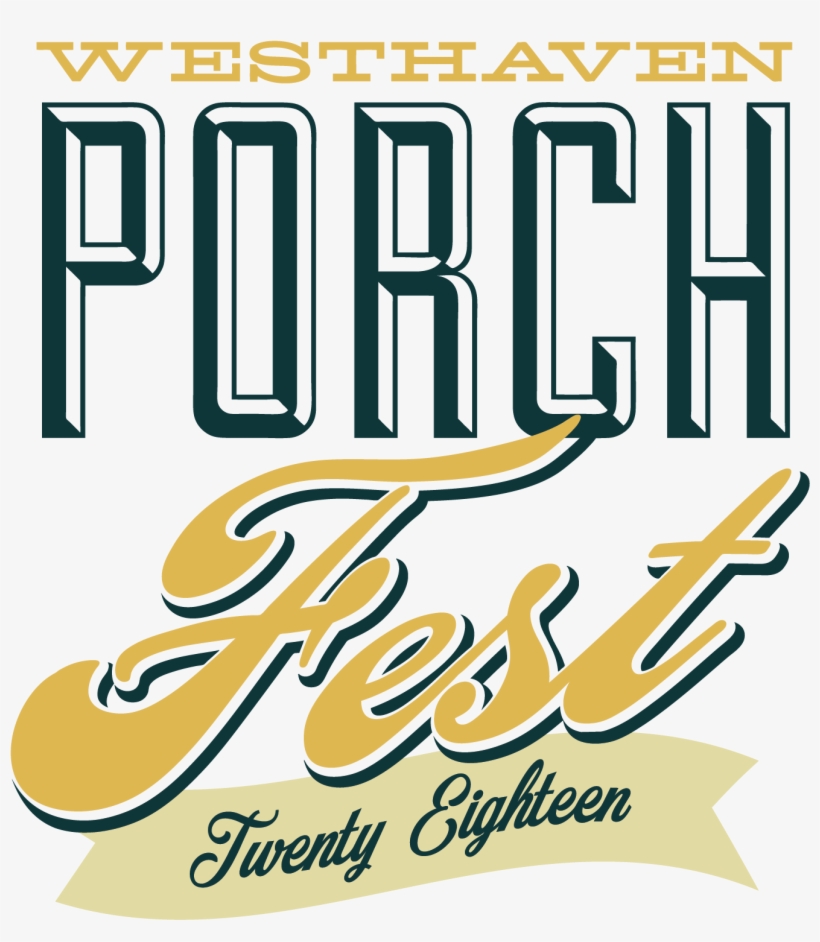 7th Annual Westhaven Porchfest Presented By Westhaven - California Sandwiches, transparent png download