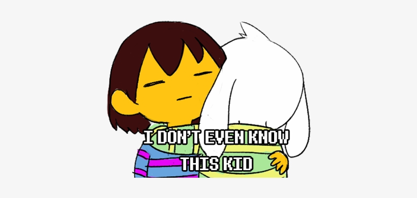 Frisk I Don T Even Know This Kid, transparent png download
