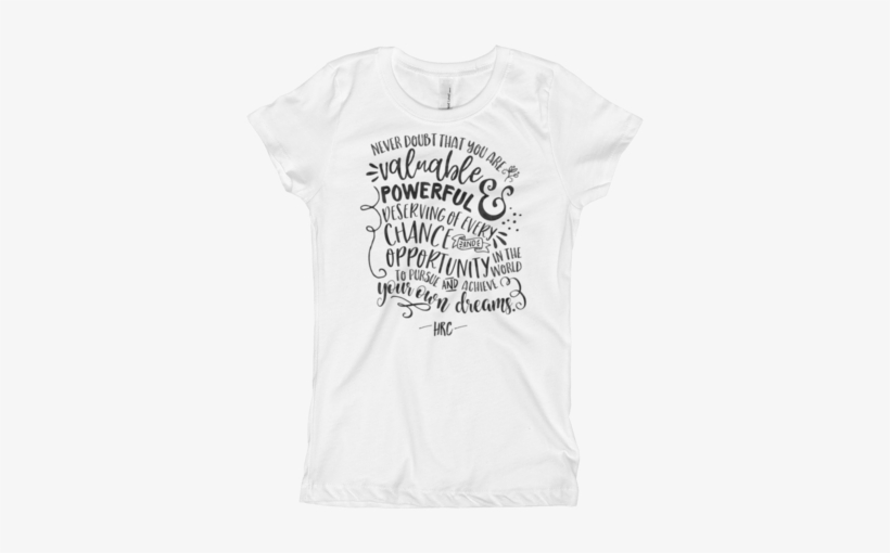 Hillary Clinton Quote B&w Design / Girls' T-shirt - T-shirt, transparent png download