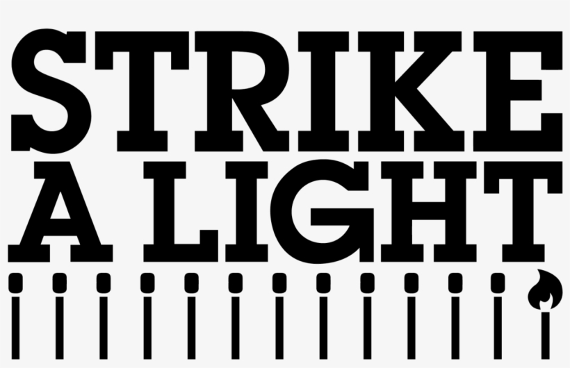 Strike A Light Festival Logo - Festival, transparent png download