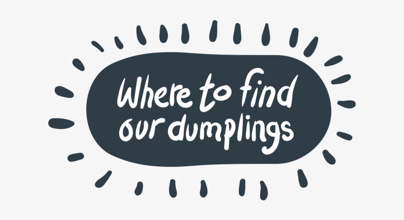 Where To Find Honest Dumplings - Honest Dumplings Ltd, transparent png download