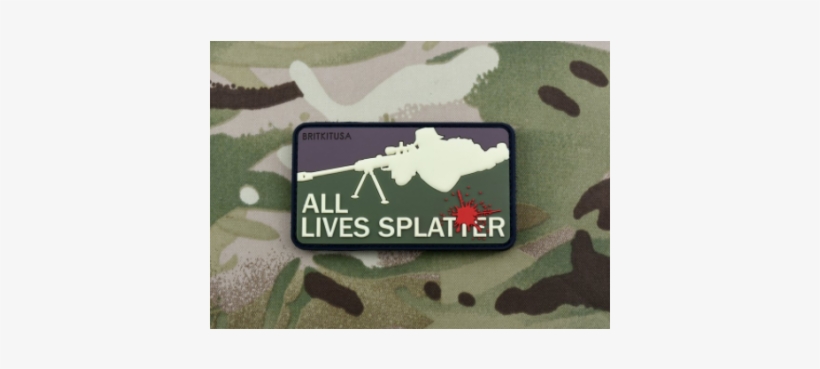 All Lives Splatter 3d Pvc Morale Patch - All Lives Splatter 3d Pvc Morale Patch Set, transparent png download