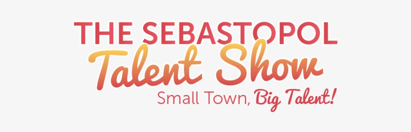 About The Sebastopol Talent Show - Sebastopol, transparent png download