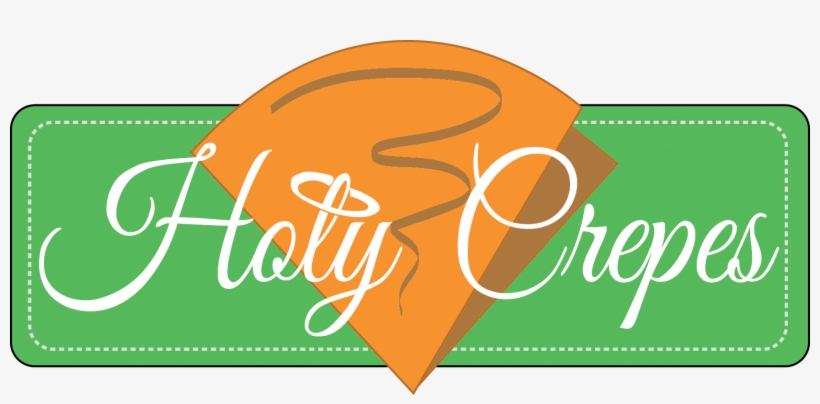 White Script Text Saying Holy Crepes Overlays A Vector - Holy Crepes Food Truck & Catering, transparent png download