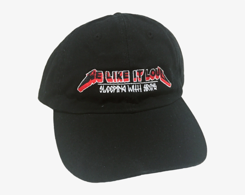 We Like It Loud Dad Hat - Sleeping With Sirens, transparent png download