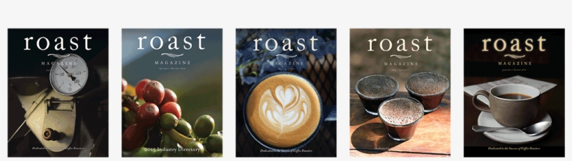 An Essential Source For The Entire Coffee Industry - Roast Magazine, transparent png download