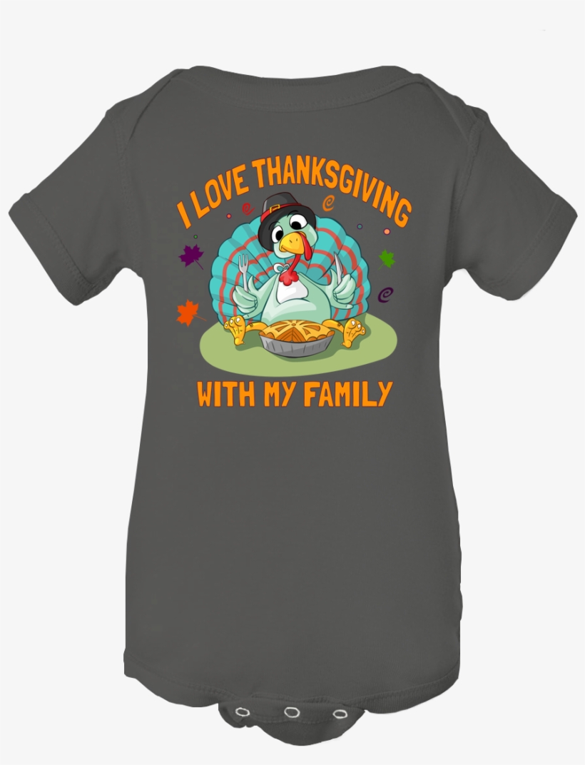 I Love Thanksgiving With My Family Funny Turkey Baby - We Droppin Boys Shirt, transparent png download