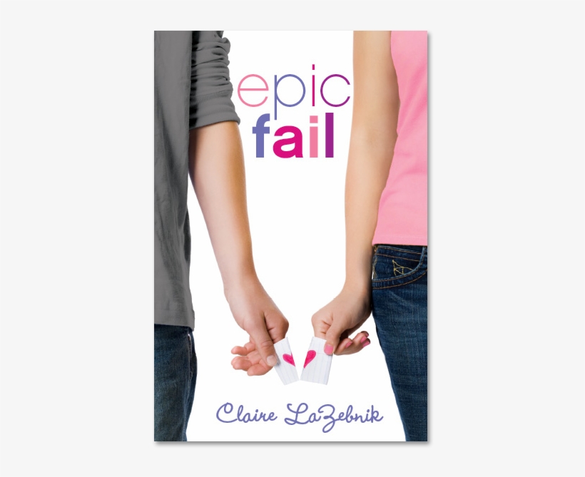 Claire Lazebnik - Epic Fail Claire Lazebnik, transparent png download
