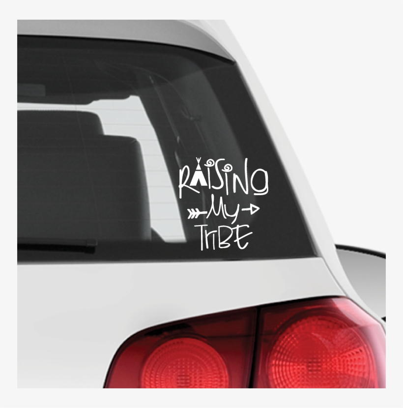 Raising My Tribe Vinyl Car Decal - Car, transparent png download
