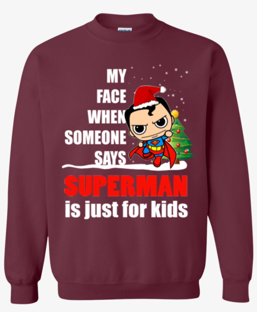 Superman Ugly Christmas Sweaters My Face When Someone - Sweater, transparent png download