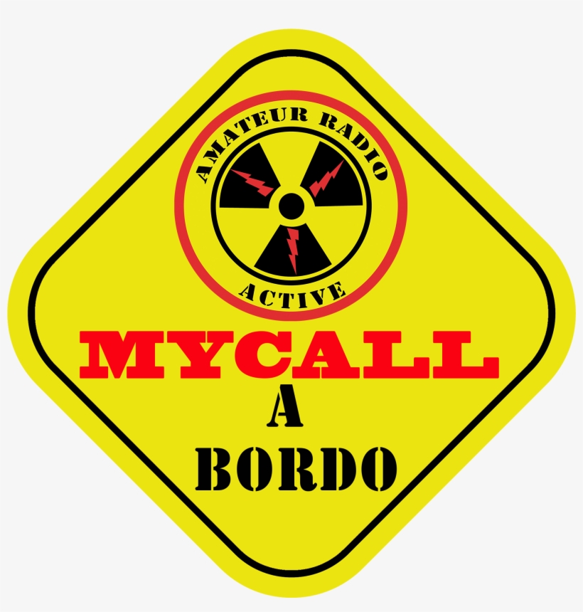 Cartel Amateur Radio Active A Bordo - Team, transparent png download