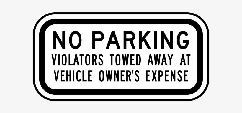 No Parking Violators Towed Away Sign - Accuform Signs Frp171ra Engineer-grade Reflective Aluminum, transparent png download