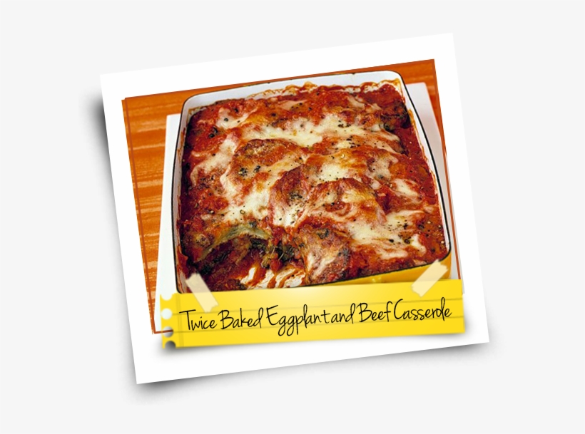 Twice Baked Eggplant And Beef Casserole - Eggplant Parmesan Recipe, transparent png download