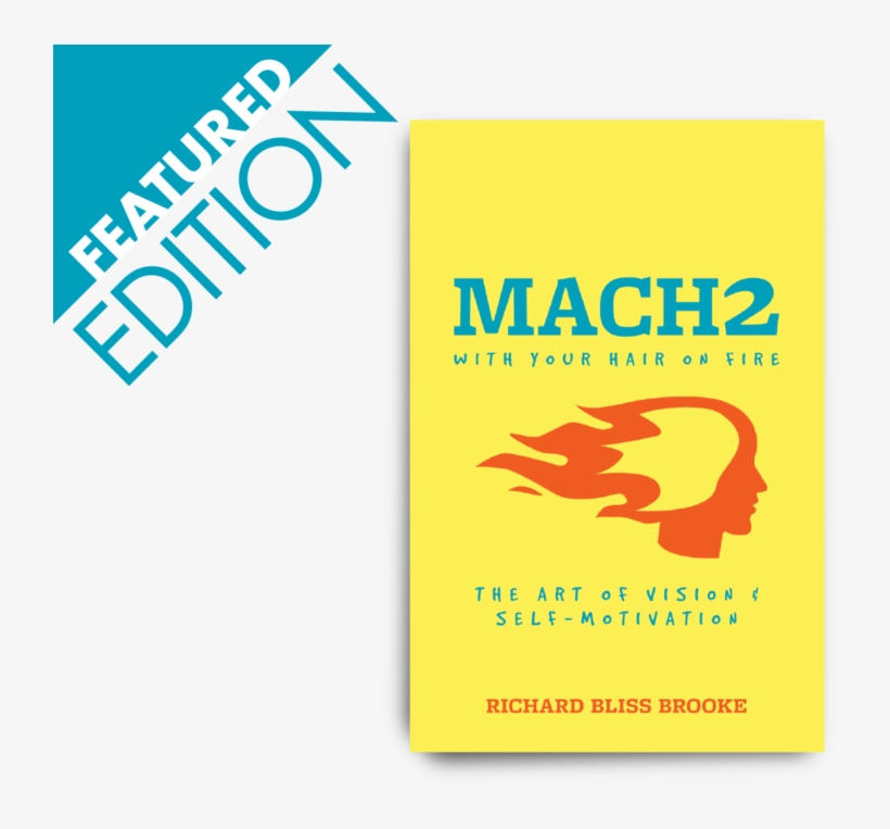 Mach2 With Your Hair On Fire - Mach Ii With Your Hair On Fire: On [book], transparent png download
