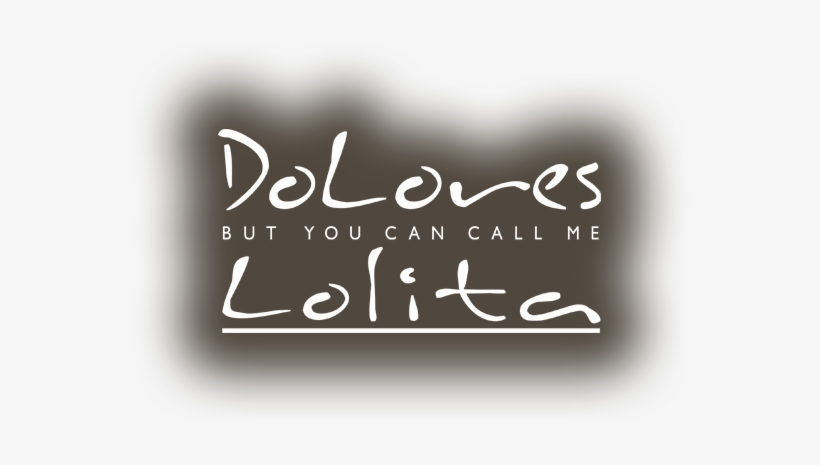 Events - Dolores But You Can Call Me Lolita, transparent png download